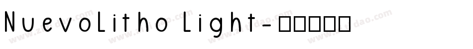 NuevoLitho Light字体转换